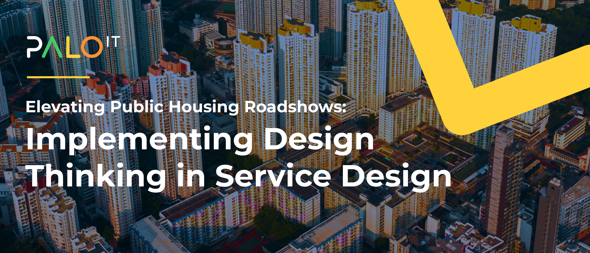 Elevating Public Housing Roadshows: Implementing Design Thinking in Service Design