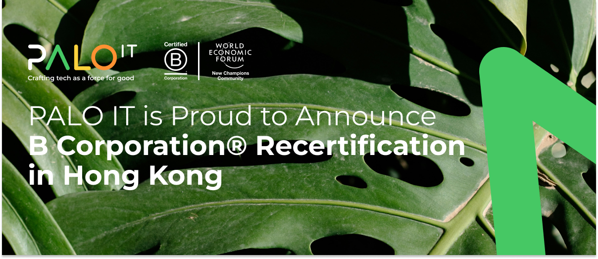 We are Proud to Announce B Corporation® Recertification in Hong Kong