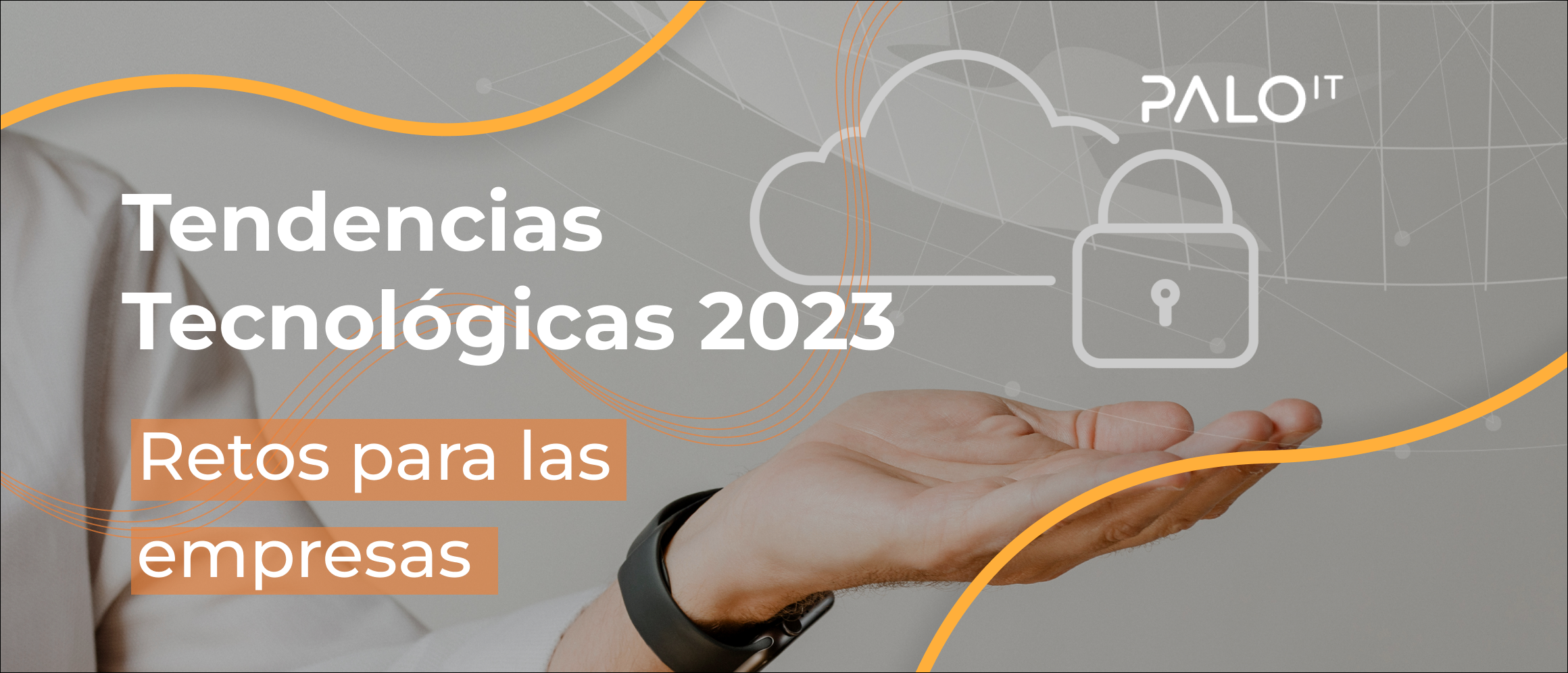 Tendencias tecnológicas para 2023: Retos para las empresas