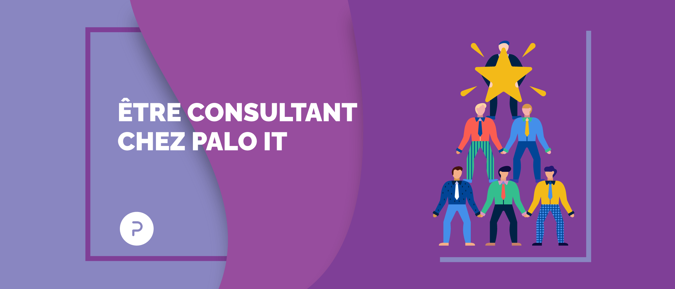 Quand nos valeurs prennent vie, le quotidien d'un consultant chez PALO IT